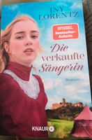 Die verkaufte Sängerin Iny Lorentz Baden-Württemberg - Schwäbisch Gmünd Vorschau