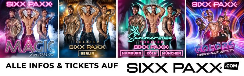 Sixx Paxx 2 Tickets Rosenheim 17.02.2025 20.00Uhr in Traunreut