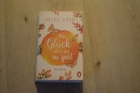 Heike Abidi Für Glück ist es nie zu spät Buch Roman Gut erhalten Baden-Württemberg - Tauberbischofsheim Vorschau