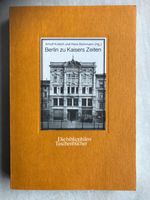 Berlin zu Kaisers Zeiten v. A. Kutsch u. H. Bohrmann Nordrhein-Westfalen - Lüdinghausen Vorschau