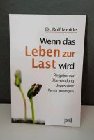 Buch Wenn das Leben zur Last wird Rheinland-Pfalz - Koblenz Vorschau