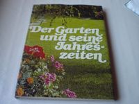 Buch " Der Garten und seine Jahreszeiten" Thüringen - Suhl Vorschau