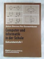 A. Brenner  u.a.: COMPUTER U: INFORMATIK IN DER SCHULE Niedersachsen - Springe Vorschau