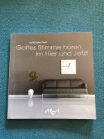 Gottes Stimme hören im Hier und Jetzt –Hartl München - Schwabing-West Vorschau