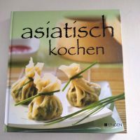 Kochbuch asiatische Gerichte Niedersachsen - Cloppenburg Vorschau
