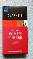 Buch Clarke's kleiner Weinführer 2004 Bremen - Vegesack Vorschau