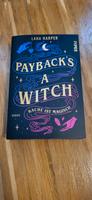 paybacks a witch Buch Roman fantasy Farbschnitt Nordrhein-Westfalen - Bottrop Vorschau
