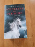 Das Pferdebuch "Schneller als der Wind" von Astrid  Frank Nordrhein-Westfalen - Rüthen Vorschau
