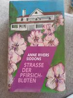 Roman von Anne Rivers Siddon " Straße der Pfirsichblüten" NEU Berlin - Spandau Vorschau