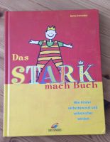 Das stark mach Buch von Sylvia Schneider Bayern - Bruckmühl Vorschau