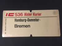 Zugschild Hamburg Dammtor / Bremen Marburg - Elnhausen Vorschau