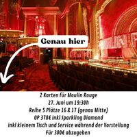 2x Moulin Rouge 27. Juni Köln - Nippes Vorschau