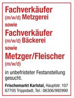 Fleischer/Fleischermeis und Fachverkäufer Metzgerei und  Bäckerei Rheinland-Pfalz - Kaiserslautern Vorschau