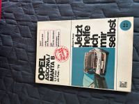 Buch „Jetzt helfe ich mir selbst“, Opel Ascona/Manta B ab Febr 79 Schleswig-Holstein - Altenholz Vorschau