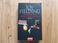 Träume süß, mein Mädchen - Roman von Joy Fielding Bayern - Flintsbach am Inn Vorschau