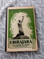 Ubirajara Eine Erzählung aus dem vor-kolonialen Brasilien BUCH Thüringen - Dornburg Vorschau