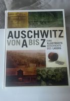 Buch Auschwitz Von A bis Z Bayern - Rohr Mittelfr. Vorschau