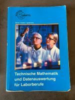 Technische Mathematik und Datenauswertung für Laborberufe Rheinland-Pfalz - Dannstadt-Schauernheim Vorschau