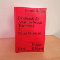 Bibelkunde des Alten und Neuen Testaments 2 - Neues Testament Kiel - Neumühlen-Dietrichsdorf-Oppendorf Vorschau