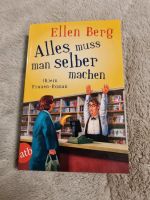 Ellen Berg - Alles muss man selber machen - (K)ein Frauen-Roman Niedersachsen - Meppen Vorschau