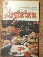 Emil Reimers:Pasteten: Kochbuch: 200 Rezepte Bayern - Sonthofen Vorschau