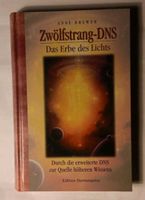 Zwölfstrang-DNS Das Erbe des Lichts von Anne Brewer Baden-Württemberg - Heilbronn Vorschau