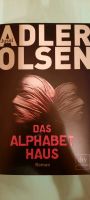 Roman von Adler Olsen "Das Alphabet Haus" Baden-Württemberg - Gundelsheim Vorschau