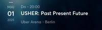 Usher Konzert 2 Tickets 01.05.2025 20 Uhr Friedrichshain-Kreuzberg - Kreuzberg Vorschau