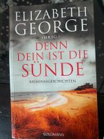 Denn dein ist die Sünde von Elizabeth George Nordrhein-Westfalen - Mönchengladbach Vorschau