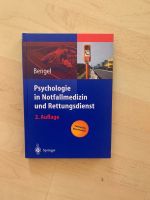 Pschologie in Notfallmedizin und Rettungsdienst, 2. Auflage Hessen - Kassel Vorschau