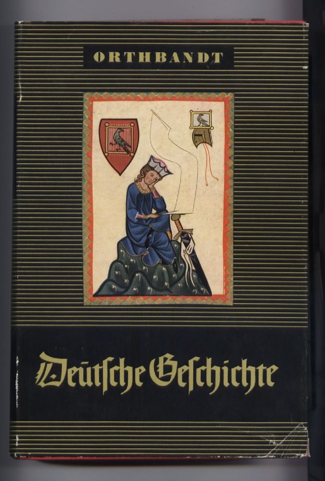 Deutsche Geschichte  Orthbrandt (1960) Werdegang des Dt. Reiches in Nürnberg (Mittelfr)