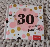"30 ist einfach fabelhaft" von GROH Hannover - Mitte Vorschau