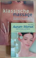 2 Massagebücher Aurum Manus Klassische Massage Baden-Württemberg - Altenriet Vorschau