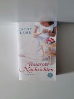 Frauenroman Cathy Lamb Rosarote Nachrichten Baden-Württemberg - Eichstetten am Kaiserstuhl Vorschau