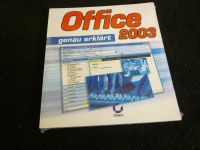 Office 2003 genau erklärt -ALT und doch NEU- Original verpackt Baden-Württemberg - Mahlberg Vorschau