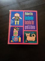 Michael Brix - Geschenke basteln für groß & klein - Nostalgie Rheinland-Pfalz - Neuhäusel Vorschau
