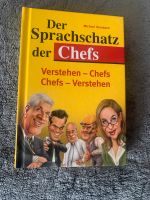 Buch : Der Sprachschatz der Chefs neu ungelesen Baden-Württemberg - Fellbach Vorschau