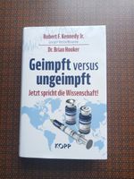 ROBERT F. KENNEDY JR. DR. BRIAN HOOKER GEIMPFT VS. UNGEIMPFT BUCH Bayern - Affing Vorschau