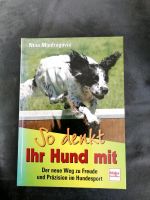 So denkt ihr Hund mit von Nina Miodragovic Baden-Württemberg - Backnang Vorschau