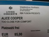 Konzertkarte Alice Cooper Northeim Too Close for comfort Niedersachsen - Braunschweig Vorschau