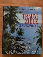 Urlaub Traumziele der Weltmeere - Top Zustand – 200 Seiten Urlaub Rheinland-Pfalz - Freudenburg Vorschau