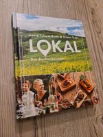 G. Schweisfurth u.a.: LOKAL - Das Kochexperiment (BUCH) Niedersachsen - Worpswede Vorschau