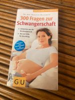300 Fragen zur Schwangerschaft Nordfriesland - Stedesand  Vorschau