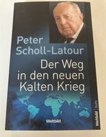 Peter Scholl-Latour Der Weg in den neuen kalten Krieg Taschenbuch Hessen - Bad Vilbel Vorschau