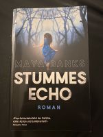 Buch Stummes Echo von Maya Banks Nordrhein-Westfalen - Datteln Vorschau