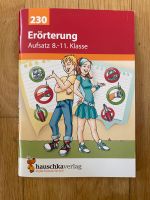 Erörterungen Aufsatz 8.-11. Klasse - Deutsch Vorbereitung München - Schwabing-West Vorschau
