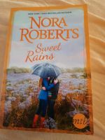 Nora Roberts - Sweet Rains *NEU UND UNBENUTZT * Nürnberg (Mittelfr) - Kleinreuth b Schweinau Vorschau