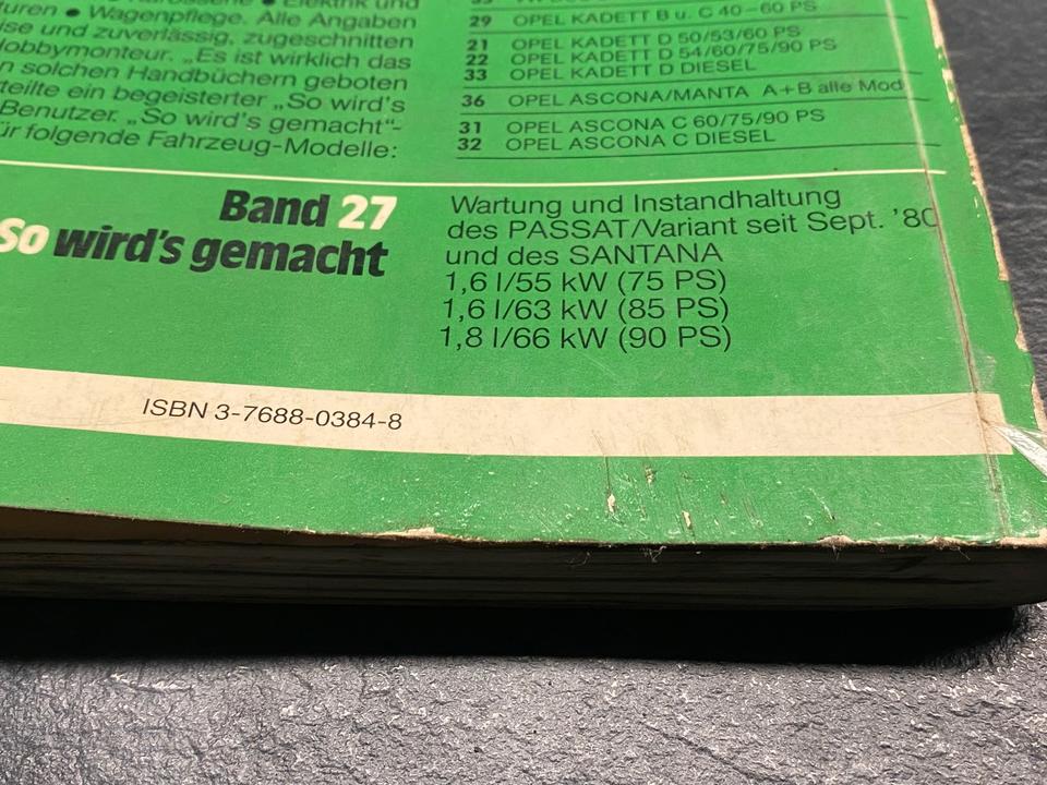VW Passat 32 B Santana Reperaturhandbuch So wird’s gemacht in Wendeburg