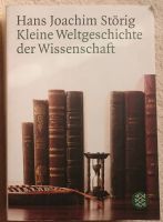 Kleine Weltgeschichte der Wissenschaft Hans Joachim Störig Fische Baden-Württemberg - Heidelberg Vorschau