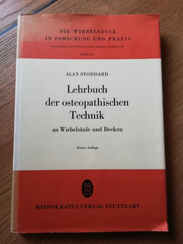 Lehrbuch der osteopathischen Technik  Alan Stoddard  3. Auflage in Soyen